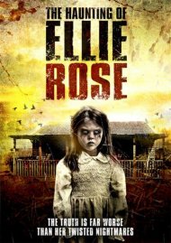 Haunting Of Ellie Rose, The Haunting Of Ellie Rose, The Boxcover