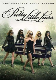 Pretty Little Liars: The Complete Sixth Season