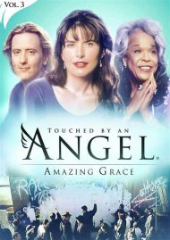 Touched By An Angel Vol. 3: Amazing Grace Touched By An Angel Vol. 3: Amazing Grace Boxcover