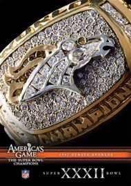 NFL America's Game: 1997 Denver Broncos Super Bowl XXXII NFL America's Game: 1997 Denver Broncos Super Bowl XXXII Boxcover
