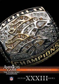 NFL America's Game: 1998 Denver Broncos Super Bowl XXXIII NFL America's Game: 1998 Denver Broncos Super Bowl XXXIII Boxcover