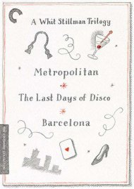 Whit Stillman Trilogy, A: Metropolitan, Barcelona, The Last Days of Disco: The Criterion Collection (Triple Feature) Whit Stillman Trilogy, A: Metropolitan, Barcelona, The Last Days of Disco: The Criterion Collection (Triple Feature) Boxcover