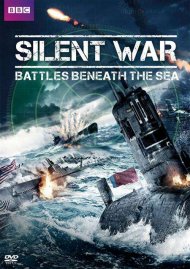 Silent War: Battles Beneath The Sea Silent War: Battles Beneath The Sea Boxcover