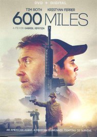 600 Miles (DVD + UltraViolet) 600 Miles (DVD + UltraViolet) Boxcover
