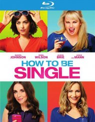 How To Be Single (Blu-ray + UltraViolet) How To Be Single (Blu-ray + UltraViolet) Boxcover