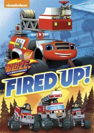 Blaze And The Monster Machines: Fired Up! Blaze And The Monster Machines: Fired Up! Boxcover