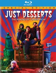 Just Desserts: The Making Of Creepshow Just Desserts: The Making Of Creepshow Boxcover