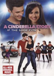 Cinderella Story, A: If The Shoe Fits Cinderella Story, A: If The Shoe Fits Boxcover
