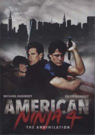 American Ninja 4: The Annihilation American Ninja 4: The Annihilation Boxcover