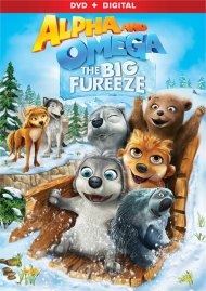 Alpha And Omega: The Big Fureeze (DVD + UltraViolet) Alpha And Omega: The Big Fureeze (DVD + UltraViolet) Boxcover