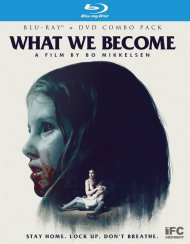 What We Become (Blu-ray + DVD Combo) What We Become (Blu-ray + DVD Combo) Boxcover
