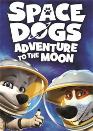 Space Dogs: Adventure To The Moon Space Dogs: Adventure To The Moon Boxcover