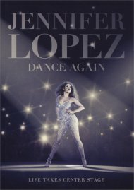 Jennifer Lopez: Dance Again Jennifer Lopez: Dance Again Boxcover