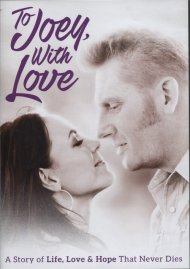 To Joey With Love To Joey With Love Boxcover