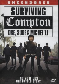 Surviving Compton: Dre, Suge & Michel'le Surviving Compton: Dre, Suge & Michel'le Boxcover
