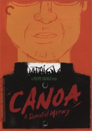 Canoa: A Shameful Memory: The Criterion Collection Canoa: A Shameful Memory: The Criterion Collection Boxcover