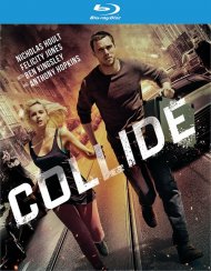 Collide (Blu-ray + DVD + UltraViolet) Collide (Blu-ray + DVD + UltraViolet) Boxcover