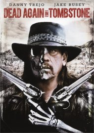 Dead Again In Tombstone Dead Again In Tombstone Boxcover