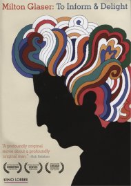 Milton Glaser: To Inform and Delight Milton Glaser: To Inform and Delight Boxcover