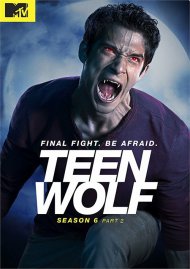 Teen Wolf: Season 6 Part 2 Teen Wolf: Season 6 Part 2 Boxcover