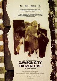 Dawson City: Frozen Time Dawson City: Frozen Time Boxcover