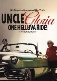 Uncle Gloria: One Helluva Ride Uncle Gloria: One Helluva Ride Boxcover
