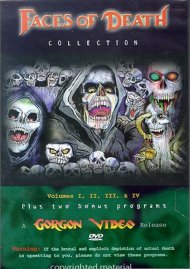 Faces Of Death: Volumes 1-4 Faces Of Death: Volumes 1-4 Boxcover