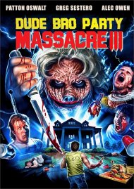Dude Bro Party Massacre III Dude Bro Party Massacre III Boxcover