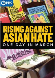 Rising Against Asian Hate - One Day In March