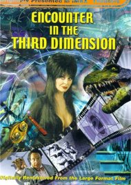 IMAX: Encounter In The Third Dimension