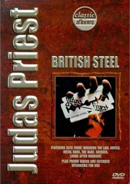 Classic Albums: Judas Priest - British Steel Classic Albums: Judas Priest - British Steel Boxcover
