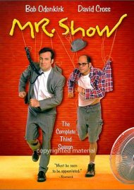 Mr. Show: The Complete Third Season Mr. Show: The Complete Third Season Boxcover