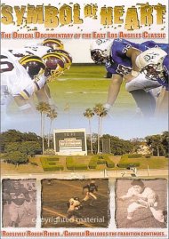 Symbol Of Heart: The Official Documentary Of The East Los Angeles Classic Symbol Of Heart: The Official Documentary Of The East Los Angeles Classic Boxcover