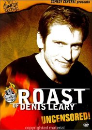 Roast Of Denis Leary Uncensored, The