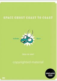 Space Ghost Coast To Coast: Volume 3 Space Ghost Coast To Coast: Volume 3 Boxcover