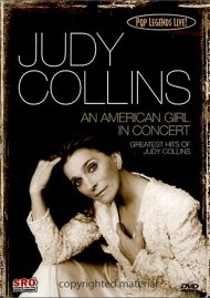 Pop Legends Live: Judy Collins - An American Girl In Concert Pop Legends Live: Judy Collins - An American Girl In Concert Boxcover