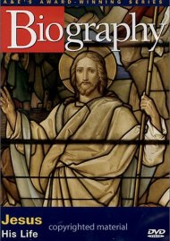 Biography: Jesus - His Life Biography: Jesus - His Life Boxcover