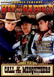 Hit The Saddle / Call Of The Mesquiteers (Alpha Video) Hit The Saddle / Call Of The Mesquiteers (Alpha Video) Boxcover