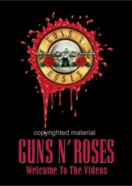 Guns N' Roses: Welcome To The Videos Guns N' Roses: Welcome To The Videos Boxcover