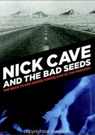 Nick Cave And The Bad Seeds: Road To God Knows Where / Live At The Paradiso Nick Cave And The Bad Seeds: Road To God Knows Where / Live At The Paradiso Boxcover