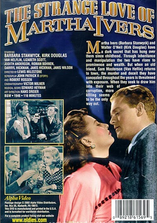 the strange love of martha ivers the strange love of martha ivers