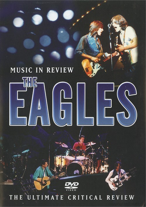 Eagles, The Music In Review (DVD 2006) DVD Empire