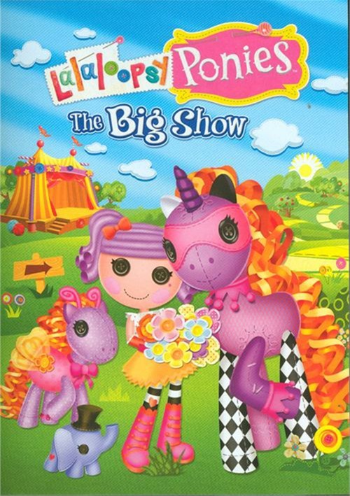Lalaloopsy Ponies The Big Show (DVD) DVD Empire