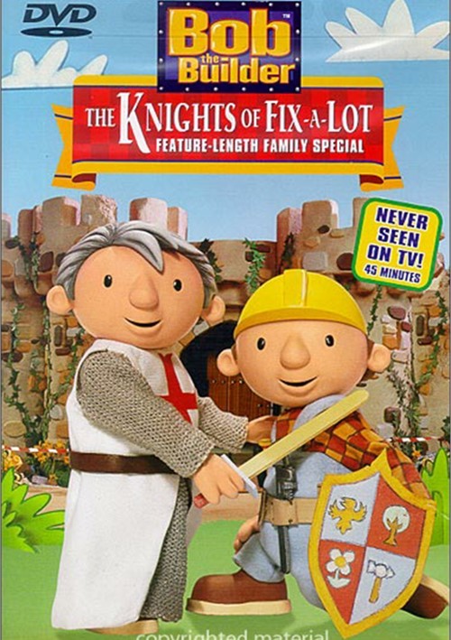 Bob The Builder: The Knights Of Fix-A-Lot (DVD 2003) | DVD Empire