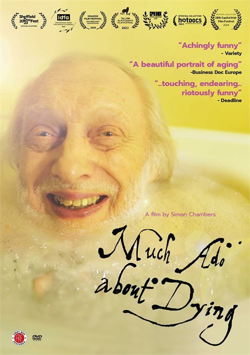 Much Ado About Dying Much Ado About Dying