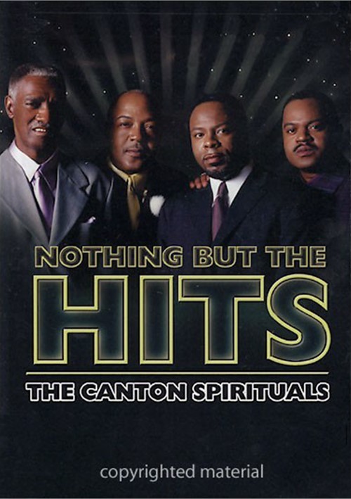 The Canton Spirituals Glad I Ve Got Jesus Canton Spirituals, The: Nothing But The Hits (DVD 2004) | DVD Empire